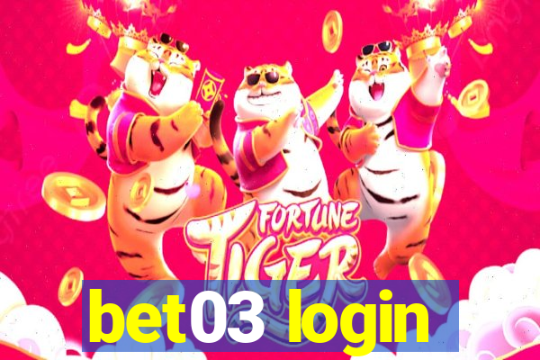 bet03 login